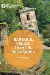 Baroque, Venice, Theatre, Philosophy cover