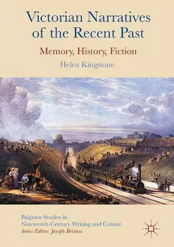 Victorian Narratives of the Recent Past cover