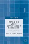 Reforming Urban Governance in Bangladesh cover