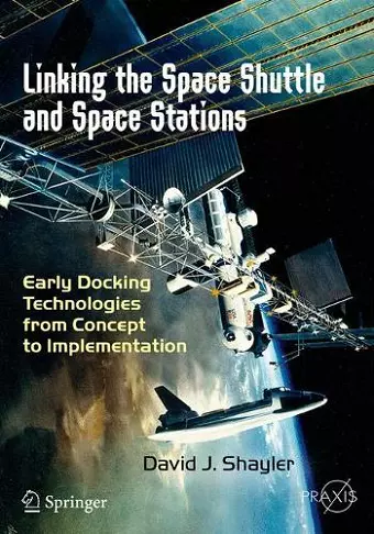 Linking the Space Shuttle and Space Stations cover