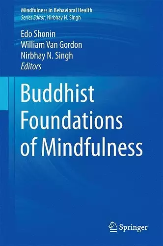 Buddhist Foundations of Mindfulness cover