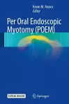 Per Oral Endoscopic Myotomy (POEM) cover