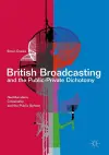 British Broadcasting and the Public-Private Dichotomy cover