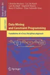 Data Mining and Constraint Programming cover