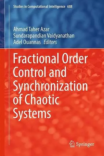 Fractional Order Control and Synchronization of Chaotic Systems cover