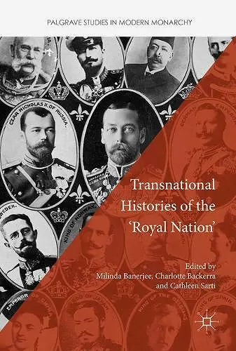 Transnational Histories of the 'Royal Nation' cover