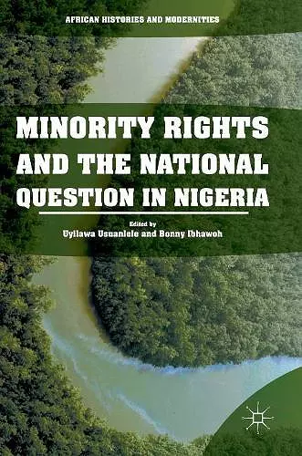 Minority Rights and the National Question in Nigeria cover