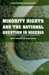 Minority Rights and the National Question in Nigeria cover