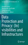 Data Protection and Privacy: (In)visibilities and Infrastructures cover
