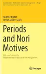 Periods and Nori Motives cover