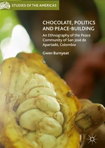 Chocolate, Politics and Peace-Building cover