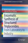Enzymatic Synthesis of Structured Triglycerides cover