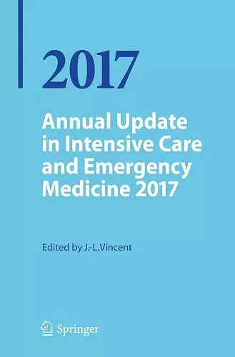 Annual Update in Intensive Care and Emergency Medicine 2017 cover