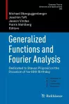 Generalized Functions and Fourier Analysis cover