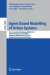 Agent Based Modelling of Urban Systems cover