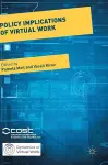 Policy Implications of Virtual Work cover