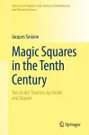 Magic Squares in the Tenth Century cover