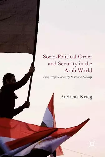 Socio-Political Order and Security in the Arab World cover