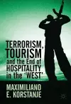 Terrorism, Tourism and the End of Hospitality in the 'West' cover