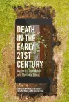 Death in the Early Twenty-first Century cover