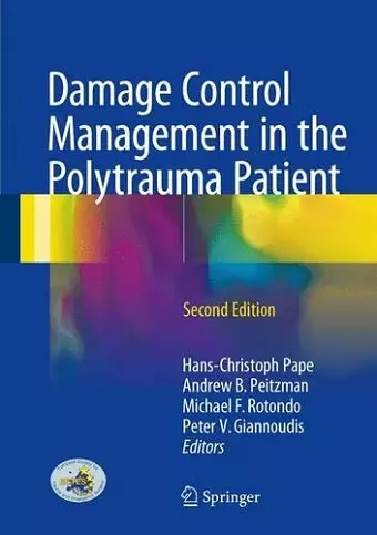 Damage Control Management in the Polytrauma Patient cover
