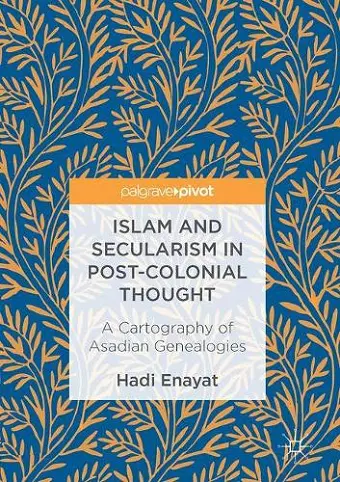 Islam and Secularism in Post-Colonial Thought cover