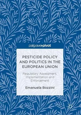 Pesticide Policy and Politics in the European Union cover