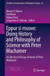 Eppur si muove: Doing History and Philosophy of Science with Peter Machamer cover
