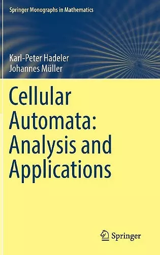 Cellular Automata: Analysis and Applications cover