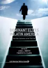 Dominant Elites in Latin America cover