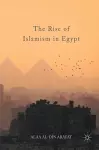 The Rise of Islamism in Egypt cover
