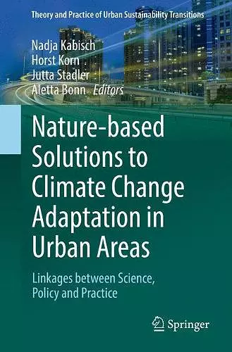 Nature-Based Solutions to Climate Change Adaptation in Urban Areas cover