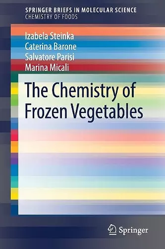 The Chemistry of Frozen Vegetables cover