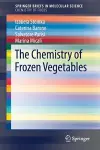 The Chemistry of Frozen Vegetables cover