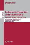 Performance Evaluation and Benchmarking. Traditional - Big Data - Internet of Things cover