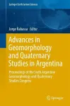Advances in Geomorphology and Quaternary Studies in Argentina cover