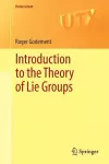 Introduction to the Theory of Lie Groups cover