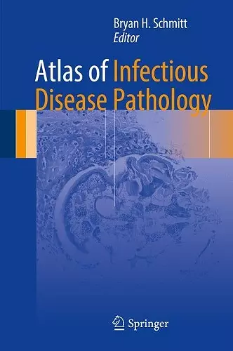 Atlas of Infectious Disease Pathology cover