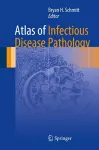 Atlas of Infectious Disease Pathology cover