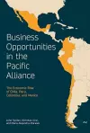 Business Opportunities in the Pacific Alliance cover