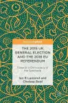 The 2015 UK General Election and the 2016 EU Referendum cover