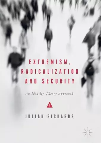 Extremism, Radicalization and Security cover