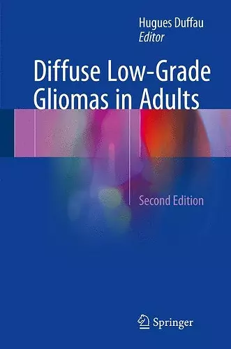 Diffuse Low-Grade Gliomas in Adults cover