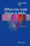 Diffuse Low-Grade Gliomas in Adults cover