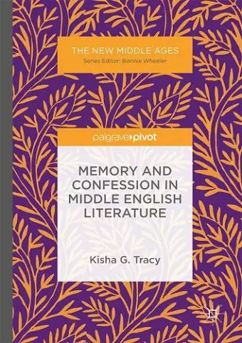 Memory and Confession in Middle English Literature cover