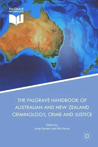 The Palgrave Handbook of Australian and New Zealand Criminology, Crime and Justice cover