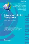 Privacy and Identity Management. Facing up to Next Steps cover