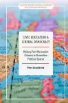 Civic Education and Liberal Democracy cover