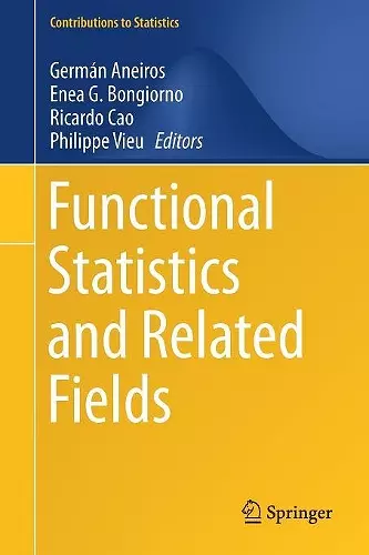 Functional Statistics and Related Fields cover