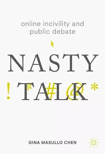 Online Incivility and Public Debate cover